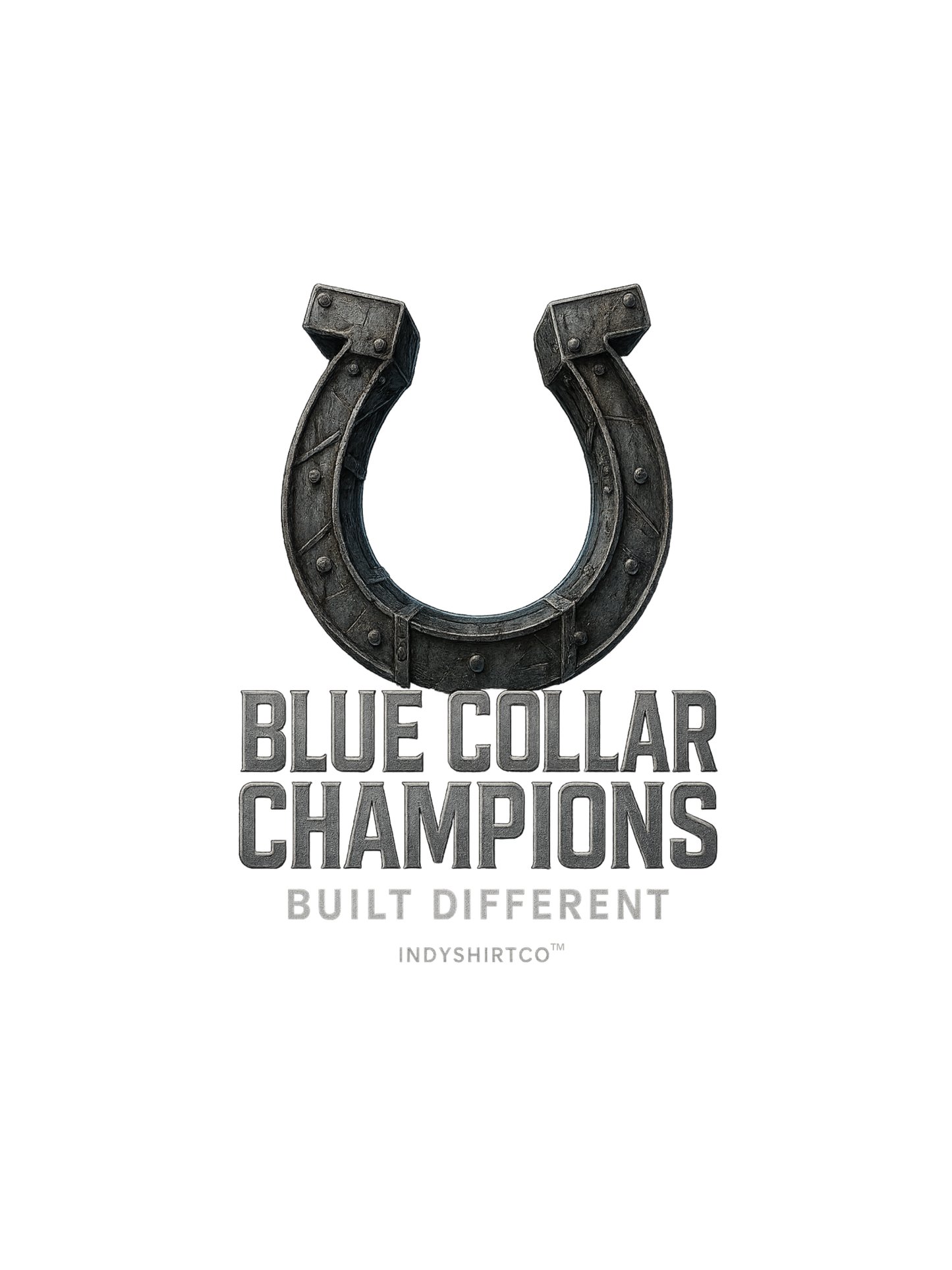 Blue Collar Champions - Indianapolis Built Different